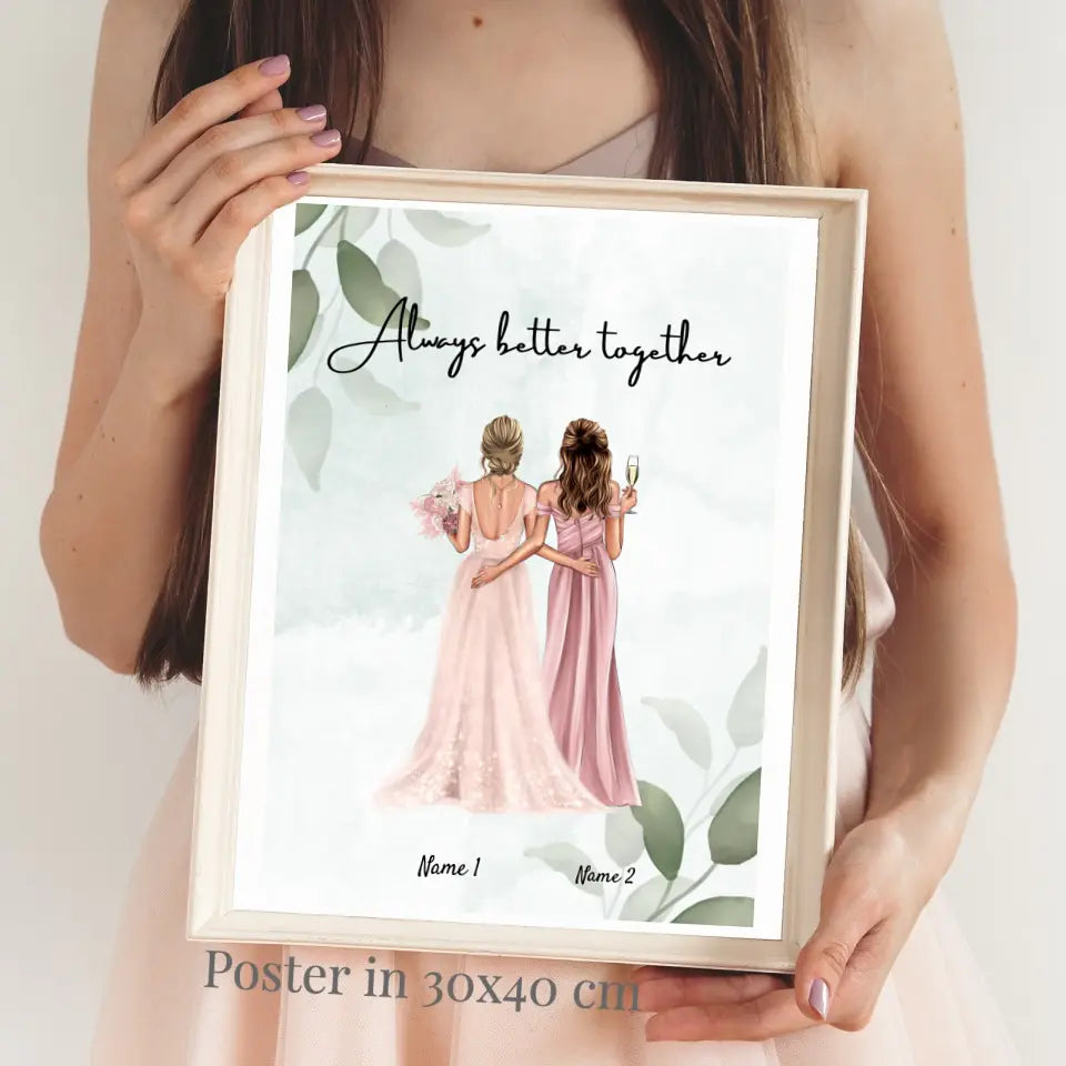 Bride & Bridesmaid - personalized poster