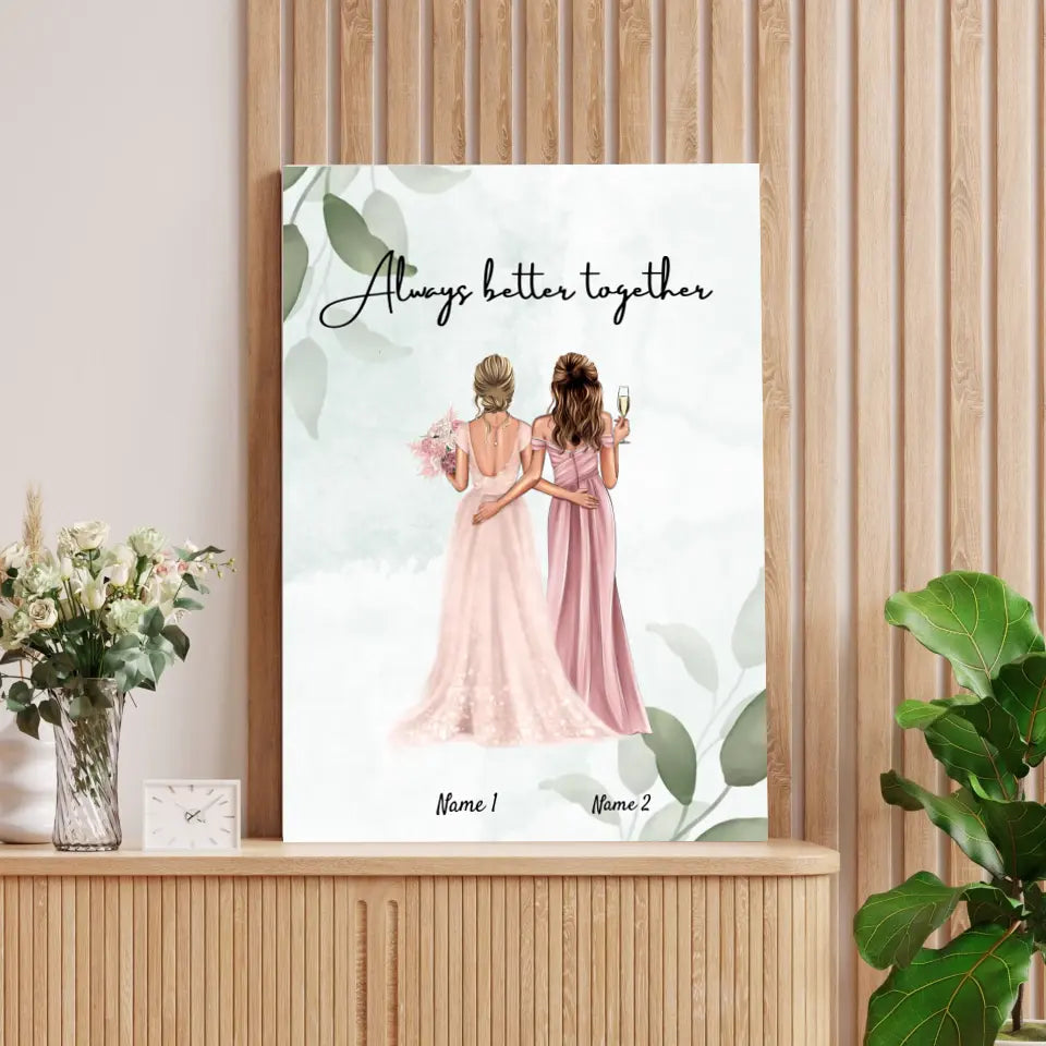 Bride & Bridesmaid - personalized poster